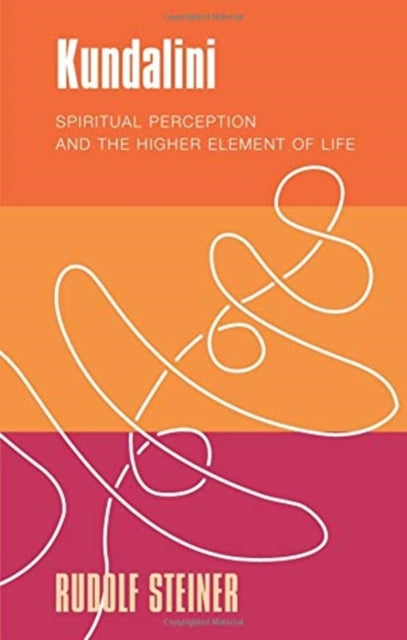 Book cover of: Kundalini. By: Rudolf Steiner