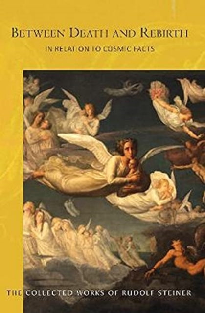 Book cover of: Between Death and Rebirth. By: Rudolf Steiner