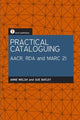 Book cover of: Practical Cataloguing. By: Anne Welsh