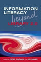 Book cover of: Information Literacy Beyond Library 2.0