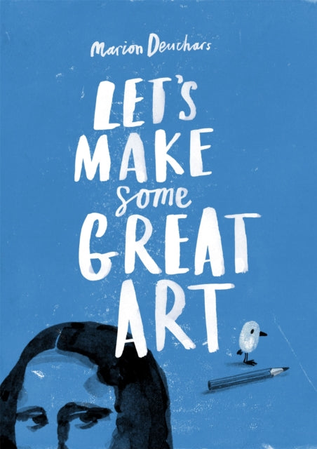 Book cover of: Let's Make Some Great Art