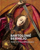 Book cover of: Bartolome Bermejo. By: Letizia Treves