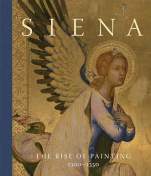 Siena, The Rise of Painting, 1300–1350