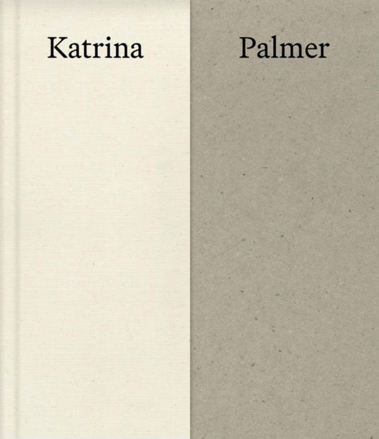 Book cover of: 2024 National Gallery Artist in Residence: Katrina Palmer. By: Priyesh Mistry