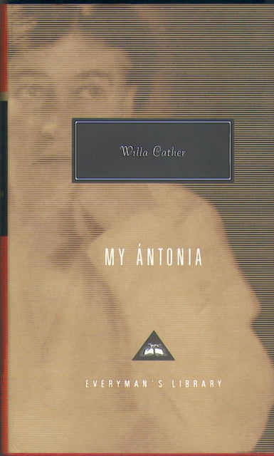 Book cover of: My Antonia. By: Willa Cather