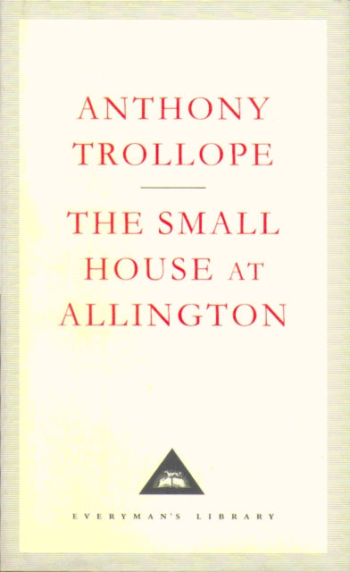 Book cover of: Small House At Allington. By: Anthony Trollope