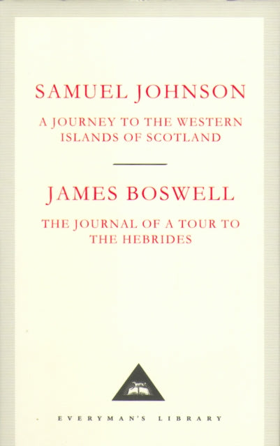 Book cover of: Journey to the Western Islands of Scotland & The Journal of a Tour to the Hebrides. By: Samuel Johnson