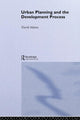Book cover of: Urban Planning And The Development Process