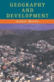 Book cover of: Geography And Development. By: Arthur Morris U