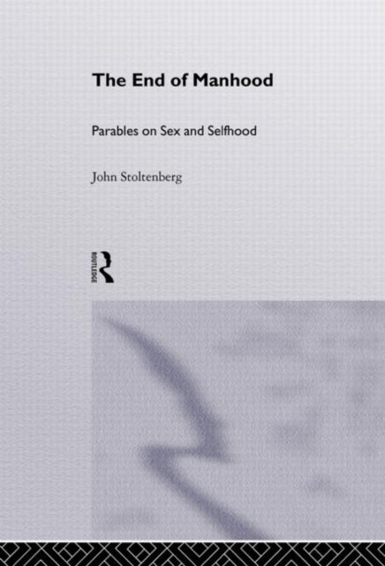Book cover of: End of Manhood