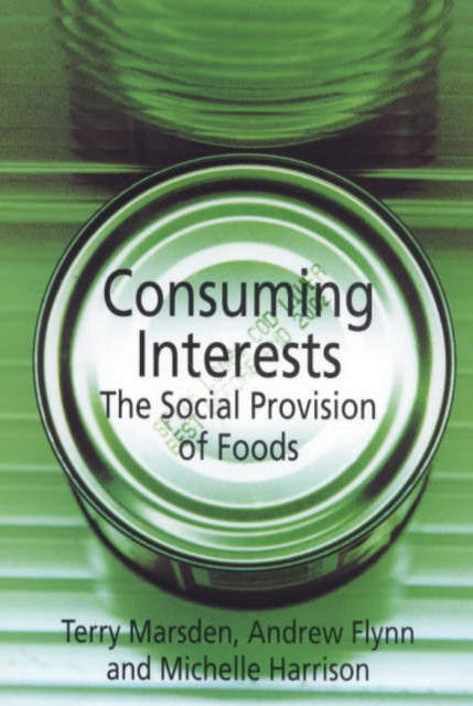 Book cover of: Consuming Interests. By: Andrew Flynn
