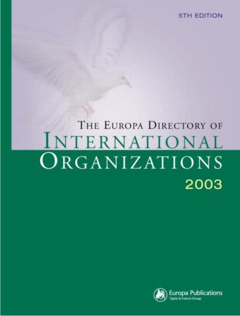 Book cover of: Europa Directory of International Organizations 2003
