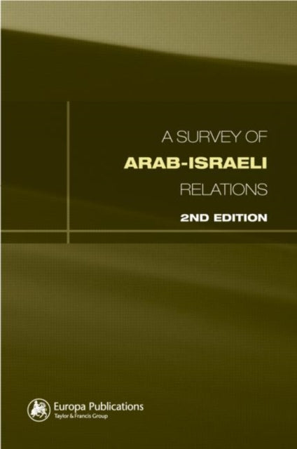 Book cover of: Survey of Arab-Israeli Relations