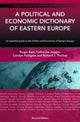 Book cover of: Political and Economic Dictionary of Eastern Europe. By: Roger East