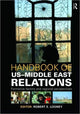 Book cover of: Handbook of US-Middle East Relations
