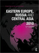 Book cover of: Eastern Europe, Russia and Central Asia 2010