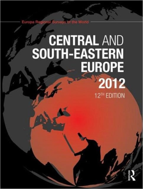 Book cover of: Central and South-Eastern Europe 2012