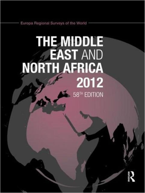 Book cover of: Middle East and North Africa 2012. By: Europa Europa Publications