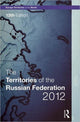 Book cover of: Territories of the Russian Federation 2012. By: Europa Publications