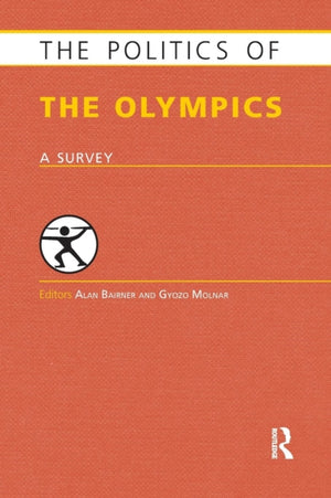 The Politics of the Olympics