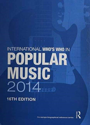 The International Who's Who in Classical/Popular Music Set 2014