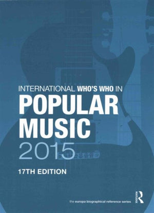 The International Who's Who in Classical/Popular Music Set 2015