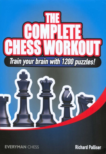 The Complete Chess Workout