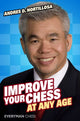 Book cover of: Improve Your Chess at Any Age