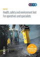 Book cover of: Health, safety and environment for operatives and specialists