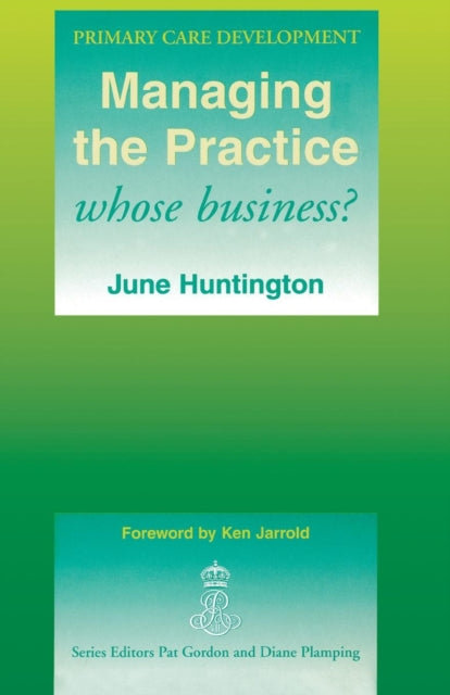 Book cover of: Managing the Practice