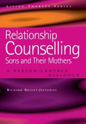 Relationship Counselling - Sons and Their Mothers