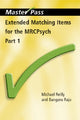 Book cover of: Extended Matching Items for the MRCPsych. By: Michael Reilly