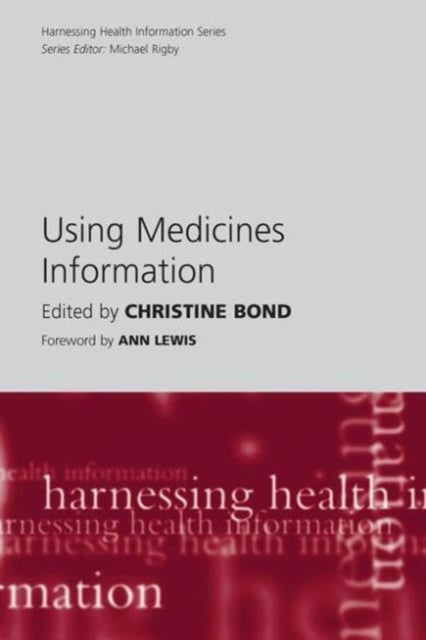 Book cover of: Using Medicines Information