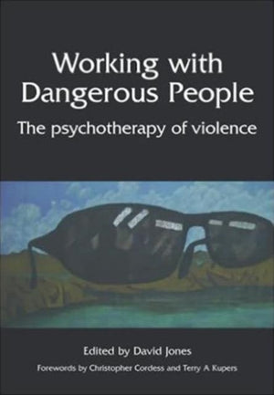 Working with Dangerous People