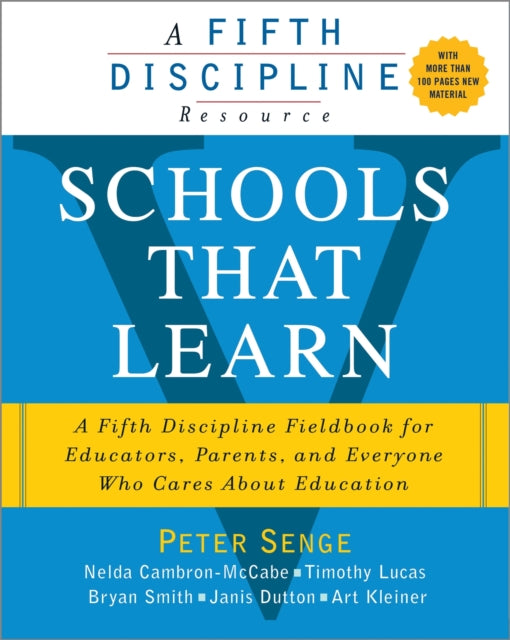 Book cover of: Schools That Learn. By: peter senge