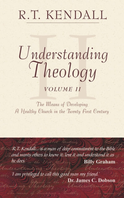 Book cover of: Understanding Theology - II. By: R. T. Kendall