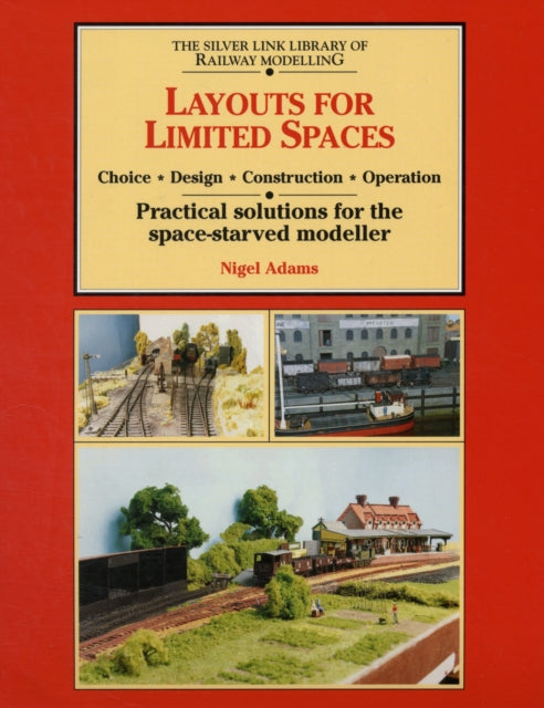 Book cover of: Layouts for Limited Space. By: Nigel Adams