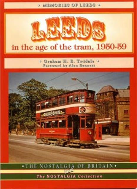 Leeds in the Age of the Tram