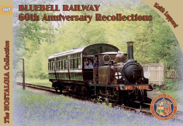 Book cover of: Bluebell Railway Recollections. By: Keith Leppard