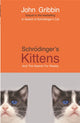 Book cover of: Schrodinger's Kittens