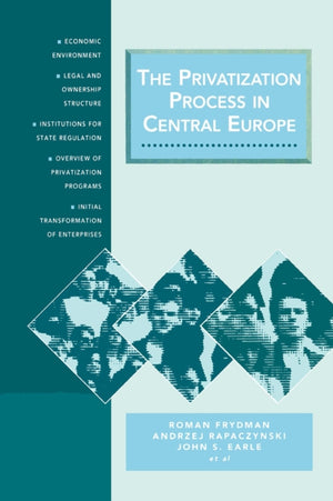 The Privatization Process in Central Europe