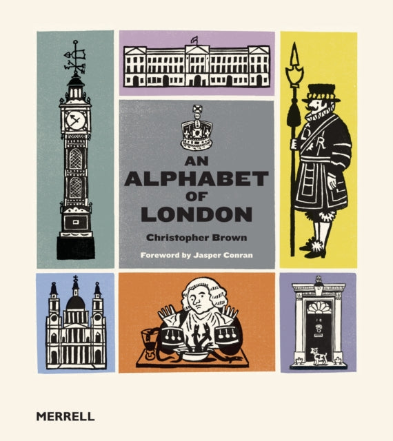Book cover of: Alphabet of London. By: Christopher Brown