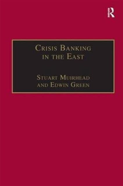 Book cover of: Crisis Banking in the East