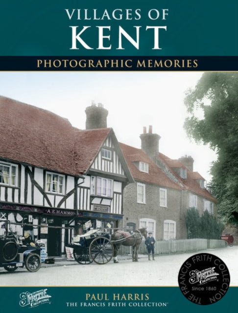 Book cover of: Villages of Kent. By: Paul Harris