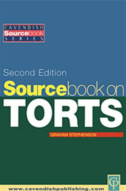 Book cover of: Sourcebook on Tort Law 2/e. By: Stephenson