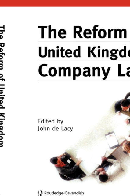Book cover of: Reform of UK Company Law. By: De Lacy