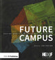Book cover of: Future Campus. By: Ian Taylor