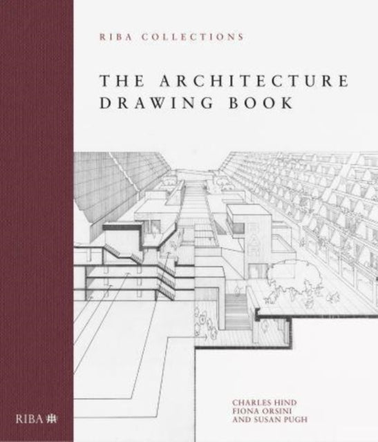 Book cover of: Architecture Drawing Book: RIBA Collections. By: Charles Hind