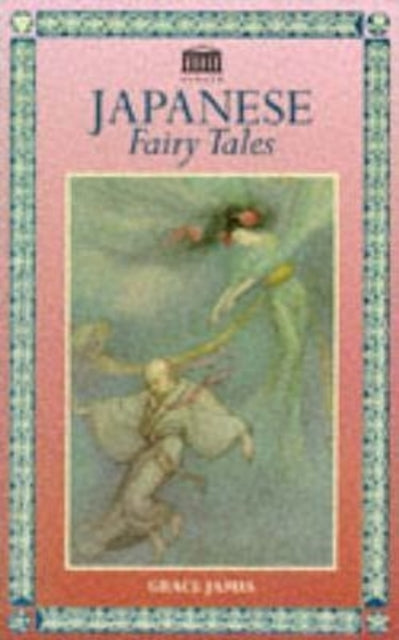 Book cover of: JAPANESE FAIRY TALES. By: Grace James