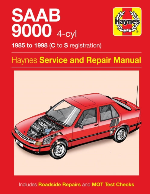 Book cover of: Saab 9000 (4-cyl) (85 - 98) Haynes Repair Manual. By: A. K. Legg